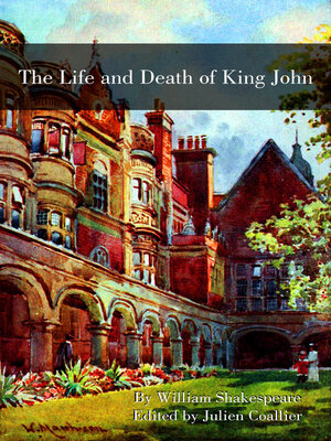 cover image of The life and death of King John